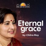 Eternal Grace - Chitra Roy Song Download